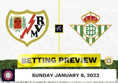 Rayo Vallecano vs. Real Betis Prediction and Odds - Jan 8, 2023