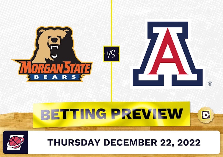 Morgan State vs. Arizona CBB Prediction and Odds - Dec 22, 2022