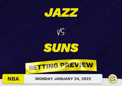 Jazz vs. Suns Predictions and Odds - Jan 24, 2022