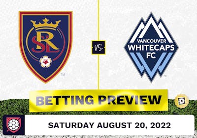 Real Salt Lake vs. Vancouver Whitecaps Prediction - Aug 20, 2022