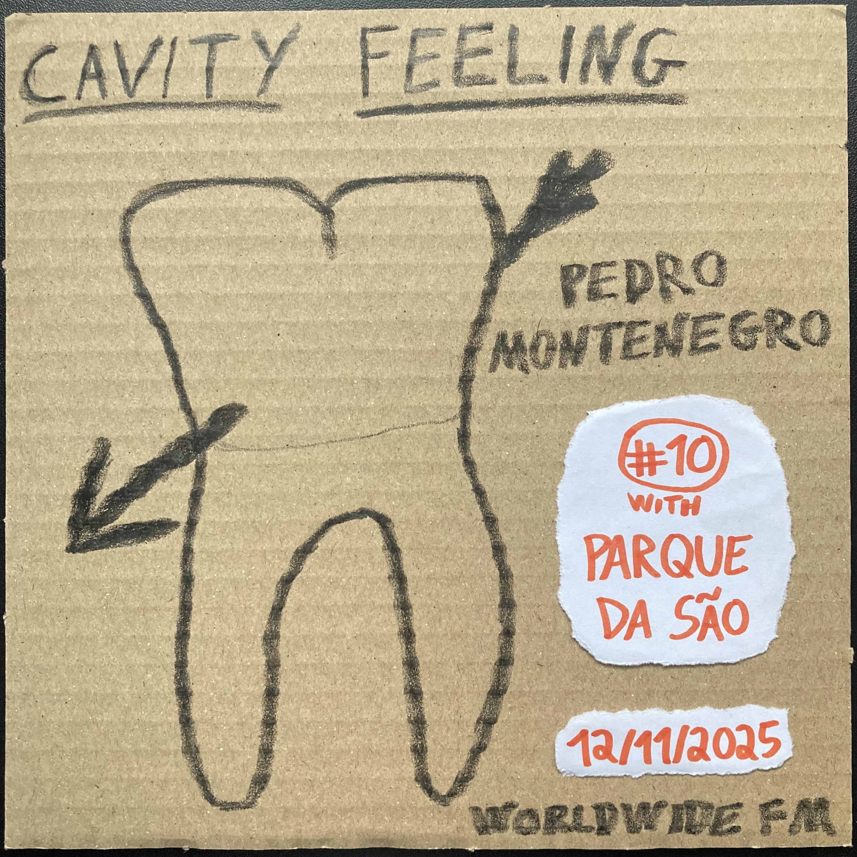 cavity feeling #10: pedro montenegro w/ Parque da São
