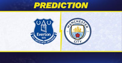 Everton vs. Manchester City Prediction, Odds, Premier League Picks [4/19/2025]