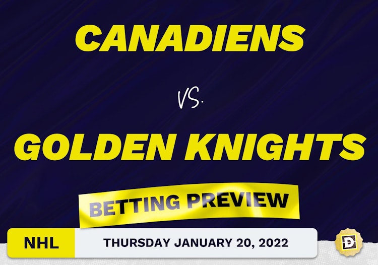 Canadiens vs. Golden Knights Predictions and Odds - Jan 20, 2022