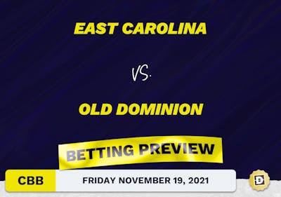 East Carolina vs. Old Dominion CBB Predictions and Odds - Nov 19, 2021