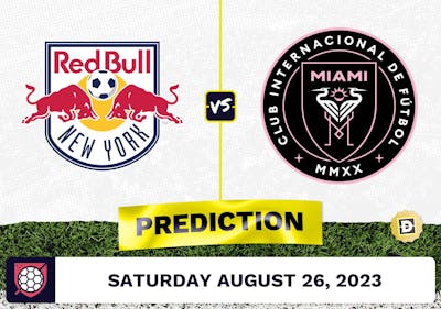 NY Red Bulls vs. Inter Miami Prediction - August 26, 2023