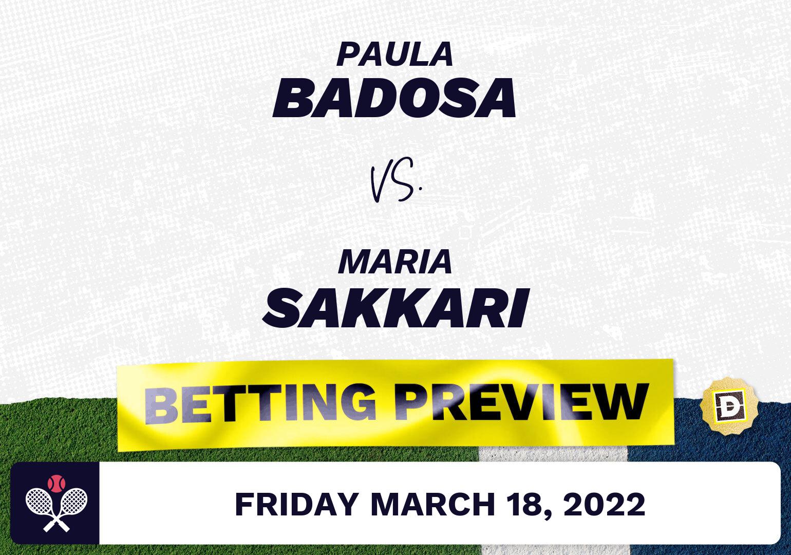 Paula Badosa vs. Maria Sakkari Predictions - Mar 18, 2022