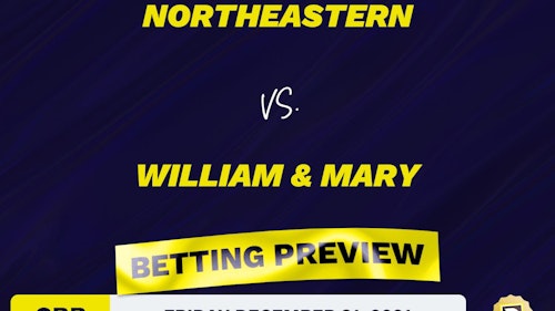 Northeastern vs. William & Mary CBB Predictions and Odds - Dec 31, 2021