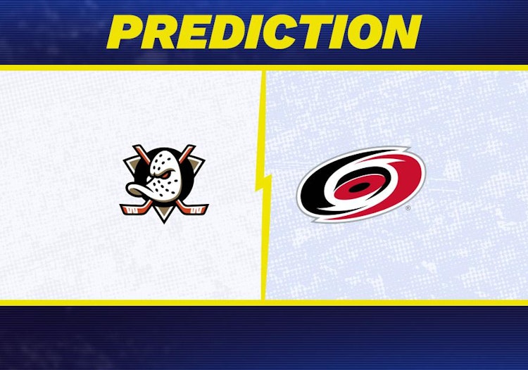 Anaheim Ducks-Carolina Hurricanes Predictions and Game Preview.