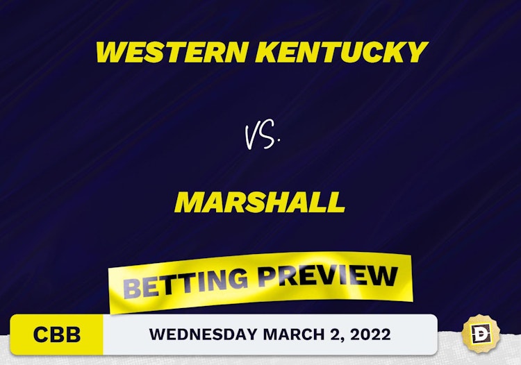 Western Kentucky vs. Marshall CBB Predictions and Odds - Mar 2, 2022