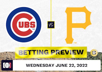 Cubs vs. Pirates Prediction and Odds - Jun 22, 2022