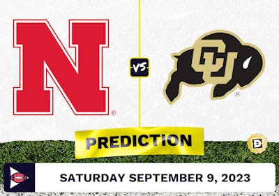 Nebraska vs. Colorado CFB Prediction and Odds - September 9, 2023