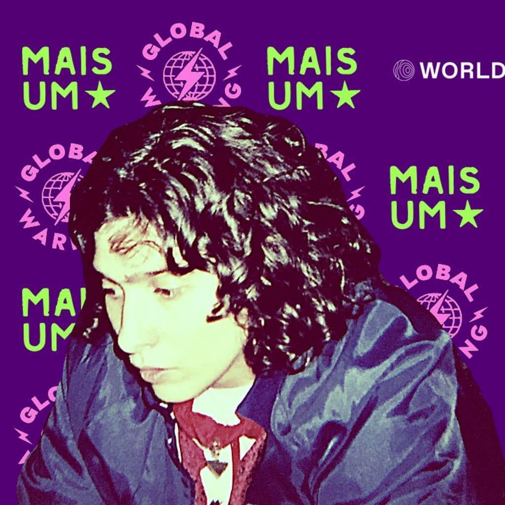 Mais Um presents Global Warning // 07-02-2019