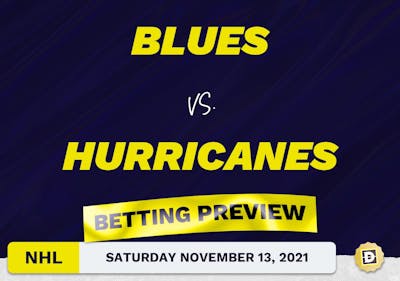 Blues vs. Hurricanes Predictions and Odds - Nov 13, 2021