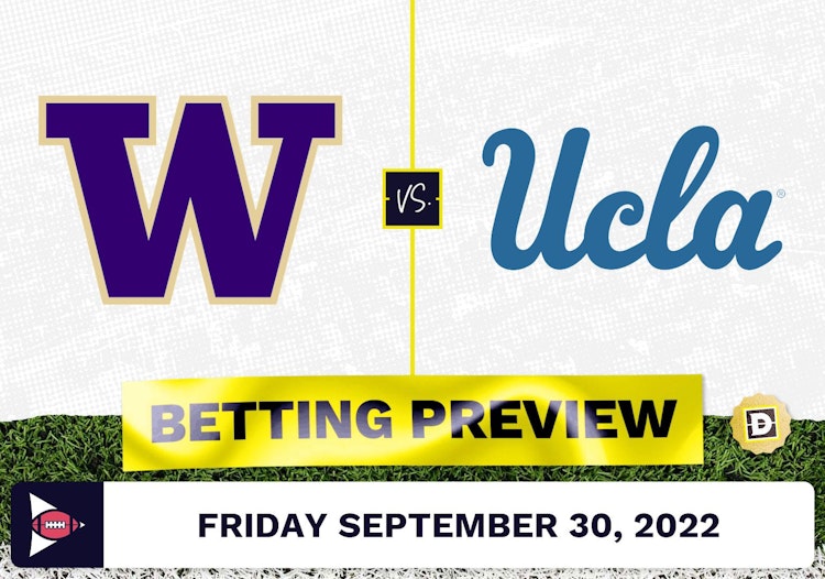 Washington vs. UCLA CFB Prediction and Odds - Sep 30, 2022