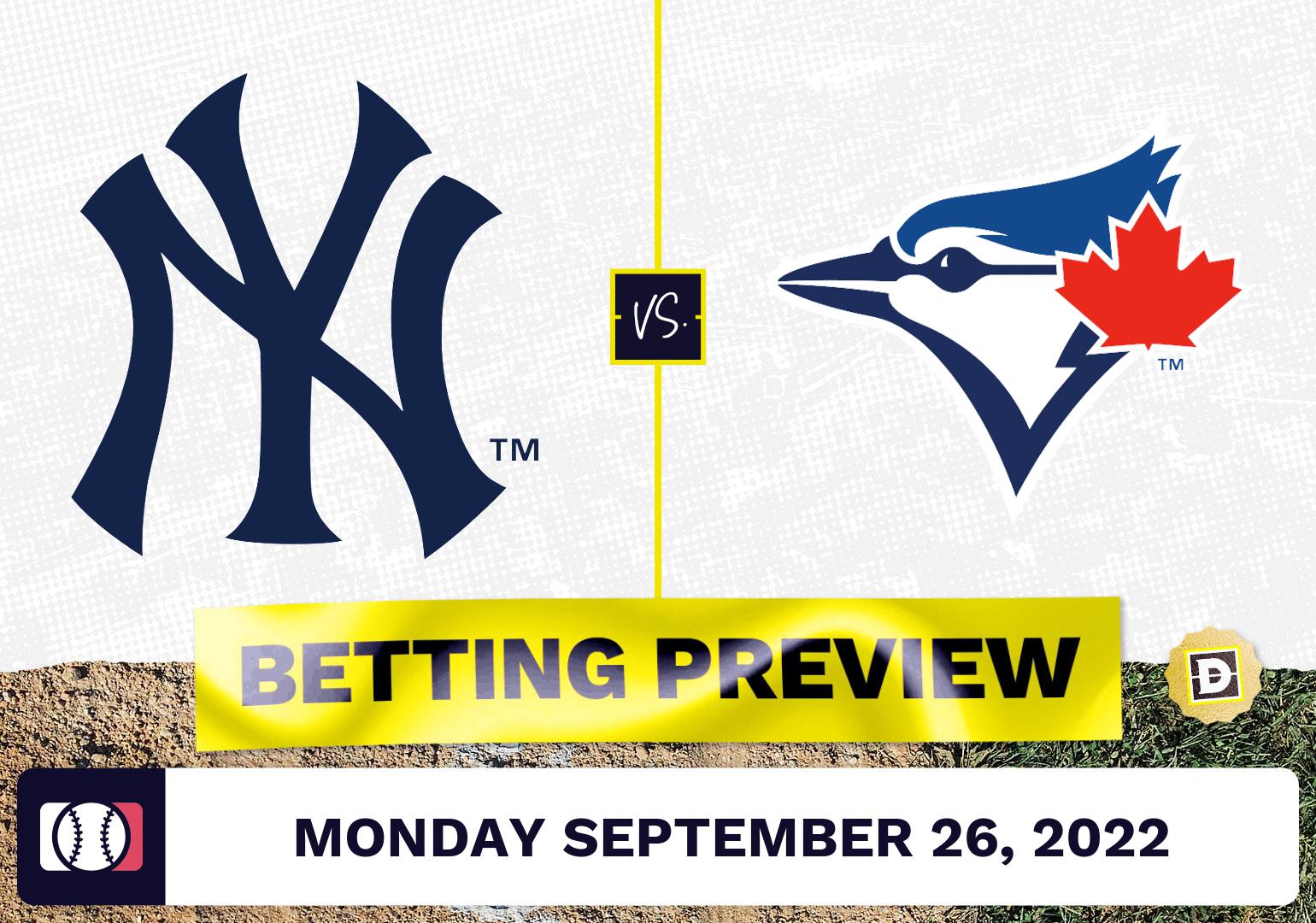 Yankees vs. Blue Jays Prediction and Odds - Sep 26, 2022