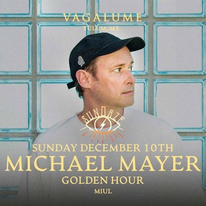 Michael Mayer | Sundaze @ Vagalume Tulum