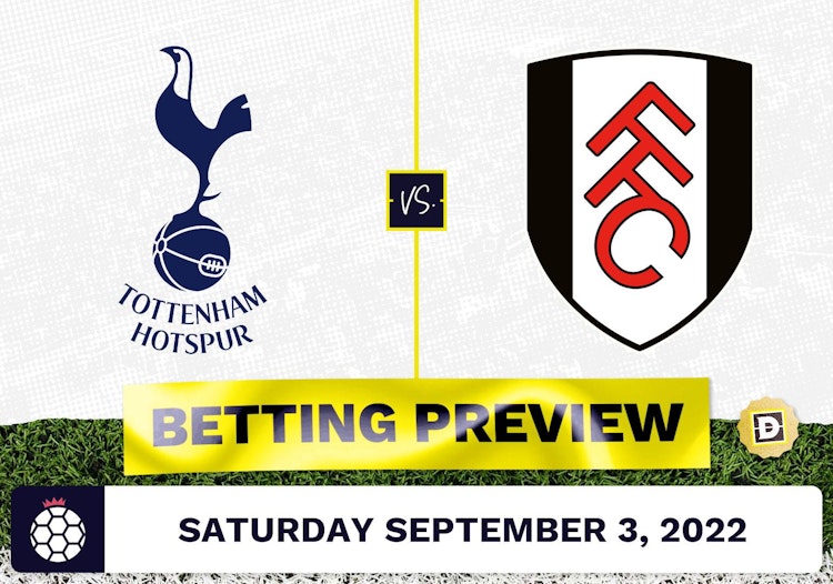 Tottenham vs. Fulham Prediction and Odds - Sep 3, 2022