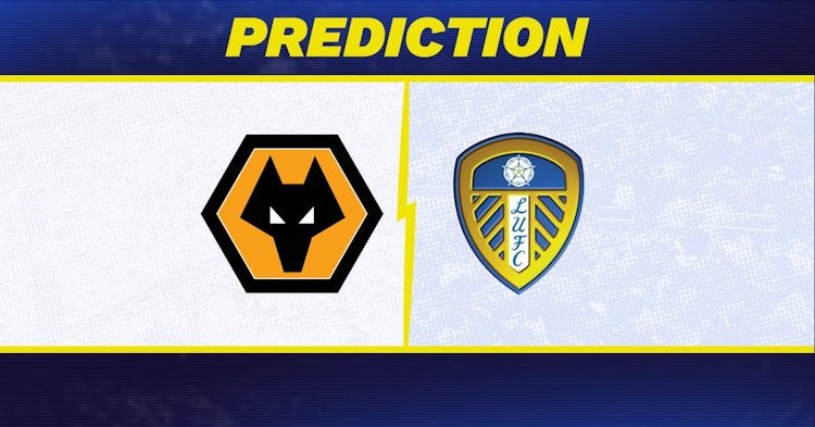 Wolves-Leeds Predictions and Game Preview.