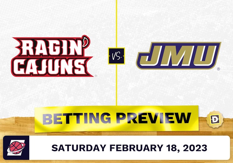 Louisiana-Lafayette vs. James Madison CBB Prediction and Odds - Feb 18, 2023