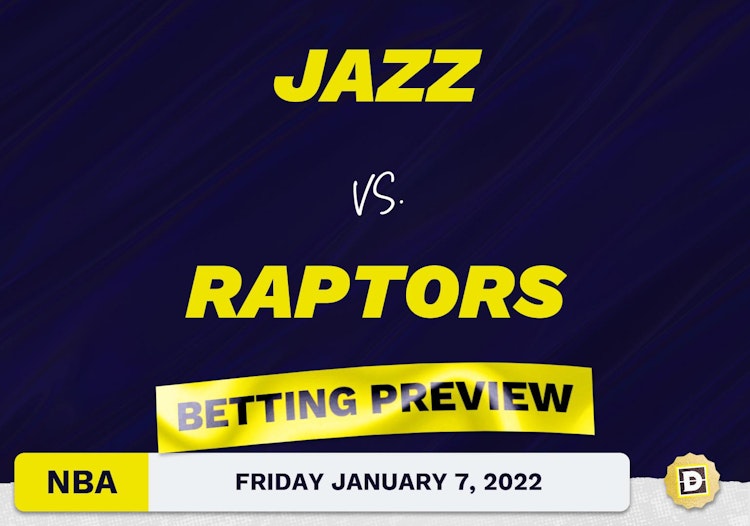 Jazz vs. Raptors Predictions and Odds - Jan 7, 2022