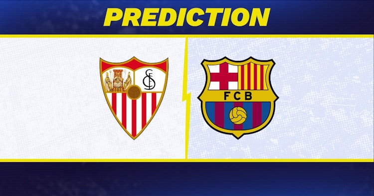 Sevilla-Barcelona Predictions and Game Preview.