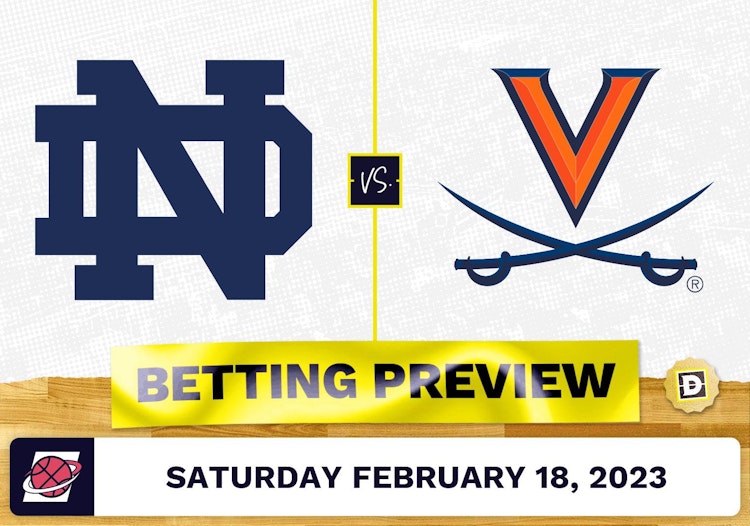 Notre Dame vs. Virginia CBB Prediction and Odds - Feb 18, 2023