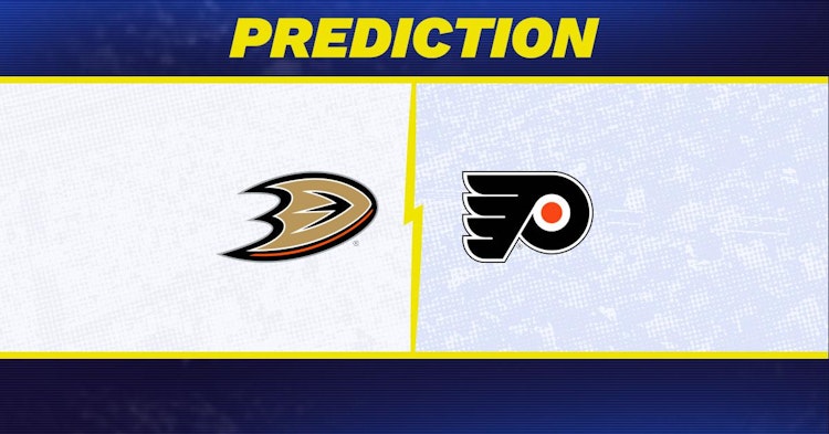 Anaheim Ducks-Philadelphia Flyers Predictions and Game Preview.