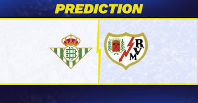 Real Betis vs. Rayo Vallecano Prediction, Odds, La Liga Picks [12/22/2024]