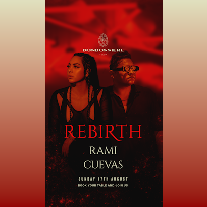 Rami | Rebirth @ Bonbonniere Tulum