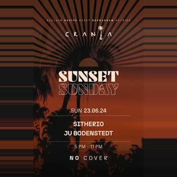 Sitherio | Sunset Sunday @ Crania Los Cabos