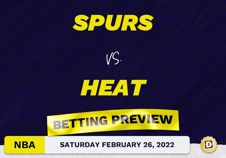 Spurs vs. Heat Predictions and Odds - Feb 26, 2022