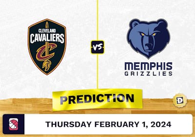 Cleveland Cavaliers vs. Memphis Grizzlies Prediction, Odds, NBA Picks [2/1/2024]