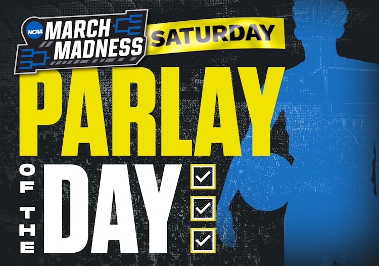 NCAA March Madness Parlay of the Day - Saturday March 19, 2022