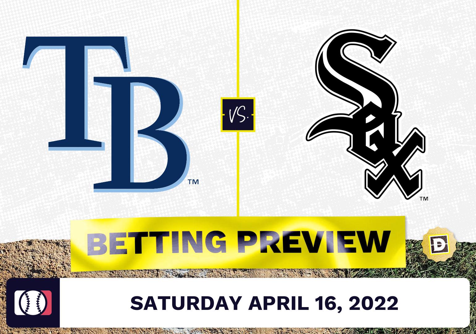Rays vs. White Sox Prediction and Odds - Apr 16, 2022