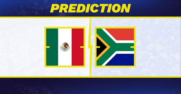 Mexico-South Africa Early Predictions and Betting Preview.