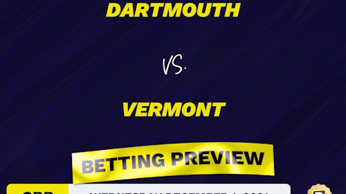 Dartmouth vs. Vermont CBB Predictions and Odds - Dec 1, 2021