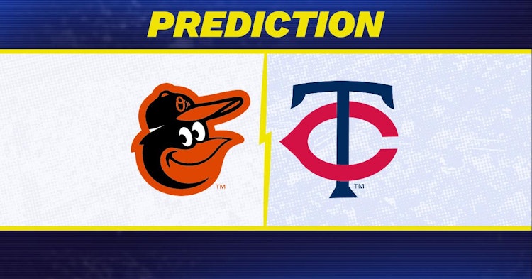 Baltimore Orioles-Minnesota Twins Predictions and Game Preview.