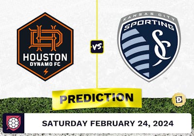 Houston Dynamo vs. Sporting Kansas City Prediction, Odds, MLS Picks [2/24/2024]