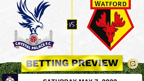Crystal Palace vs. Watford Prediction and Odds - May 7, 2022