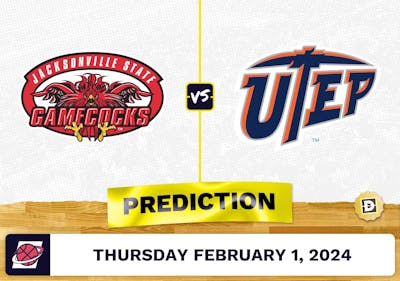 Jacksonville State vs. UTEP Prediction, Odds, College Basketball Picks [2/1/2024]