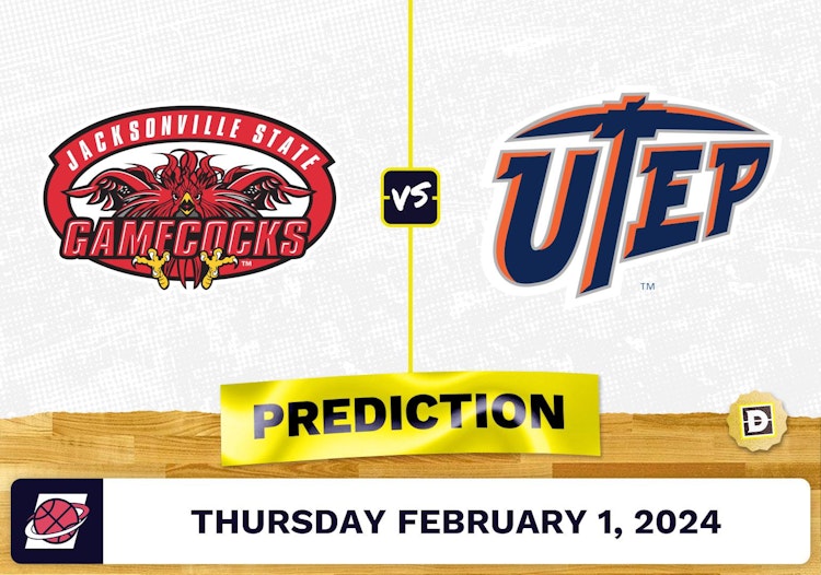 Jacksonville State vs. UTEP Prediction, Odds, College Basketball Picks [2/1/2024]