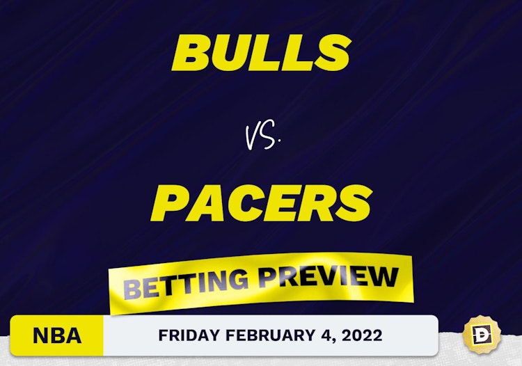 Bulls vs. Pacers Predictions and Odds - Feb 4, 2022