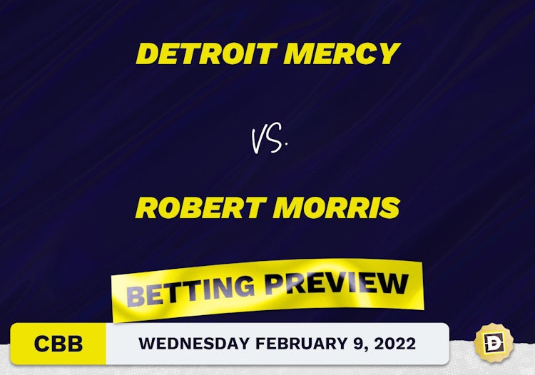 Detroit Mercy vs. Robert Morris CBB Predictions and Odds - Feb 9, 2022