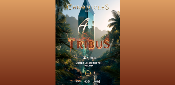 Tribus | Chronicles @ Tulum Jungle