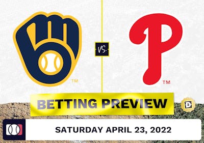 Brewers vs. Phillies Prediction and Odds - Apr 23, 2022