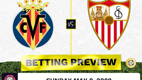 Villareal vs. Sevilla Prediction and Odds - May 8, 2022