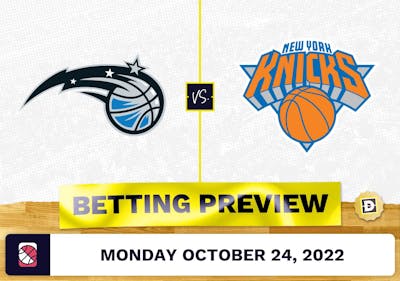 Magic vs. Knicks Prediction and Odds - Oct 24, 2022