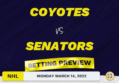 Coyotes vs. Senators Predictions and Odds - Mar 14, 2022