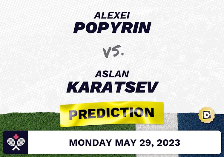 Alexei Popyrin vs. Aslan Karatsev Prediction - French Open 2023