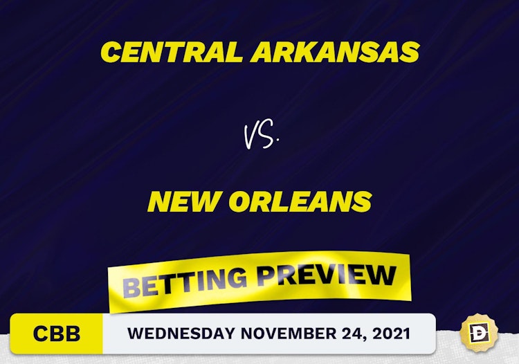 Central Arkansas vs. New Orleans CBB Predictions and Odds - Nov 24, 2021